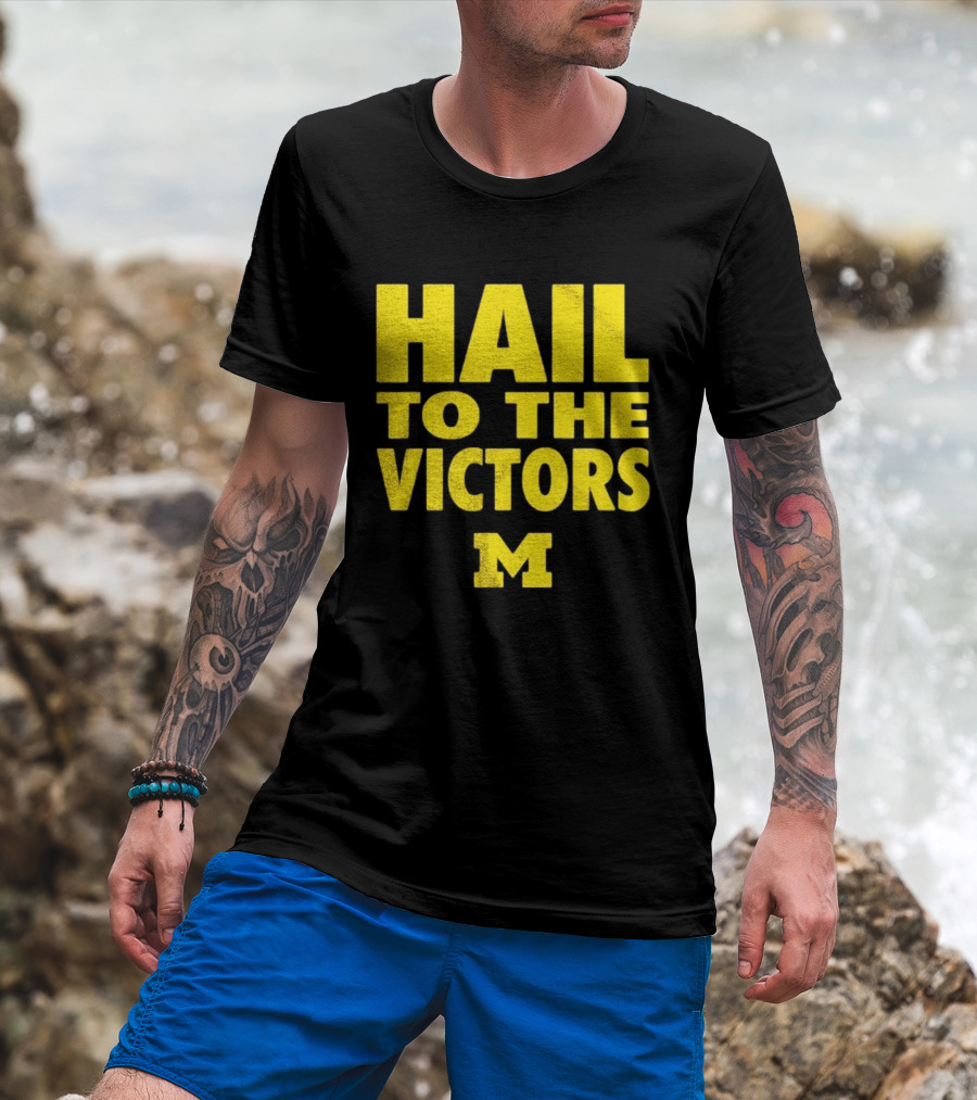 Hail To The Victors Michigan Wolverines M T-Shirt