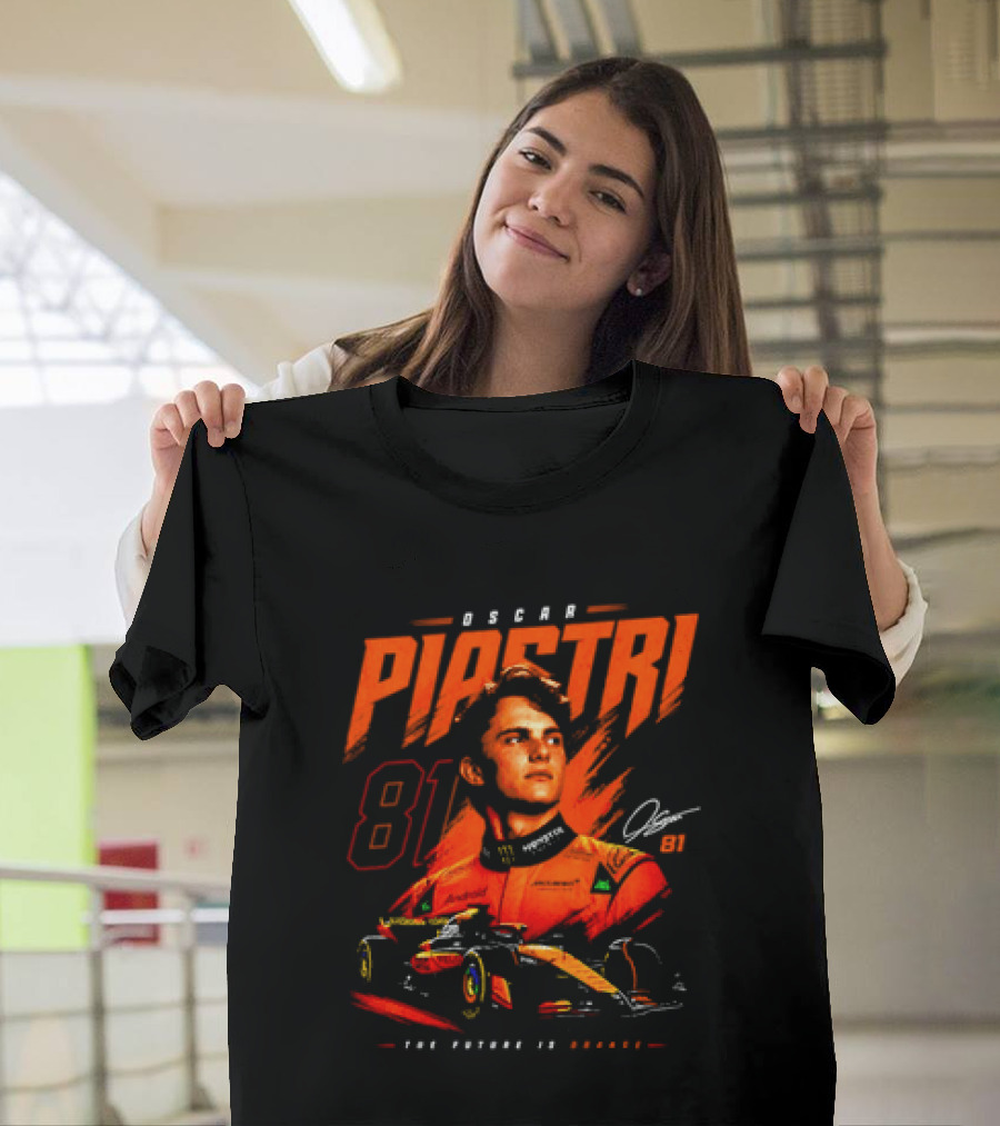 Oscar Piastri 81 McLaren Formula 1 The Future Is Orange T-Shirt