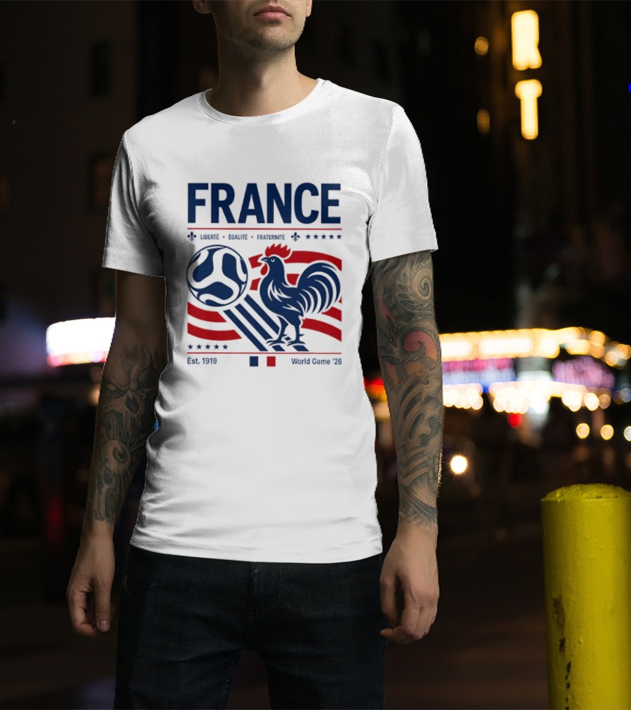 France Liberté Égalité Fraternité Est 1919 Rooster World Game '23 T-Shirt