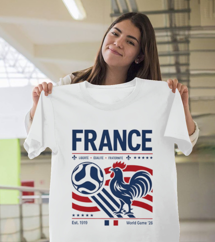 France Liberté Égalité Fraternité Est 1919 Rooster World Game '23 T-Shirt