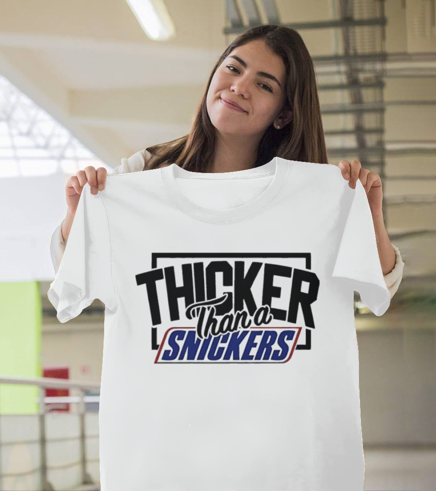 Thicker Than A Snickers Bold Lettering And Candy Bar T-Shirt