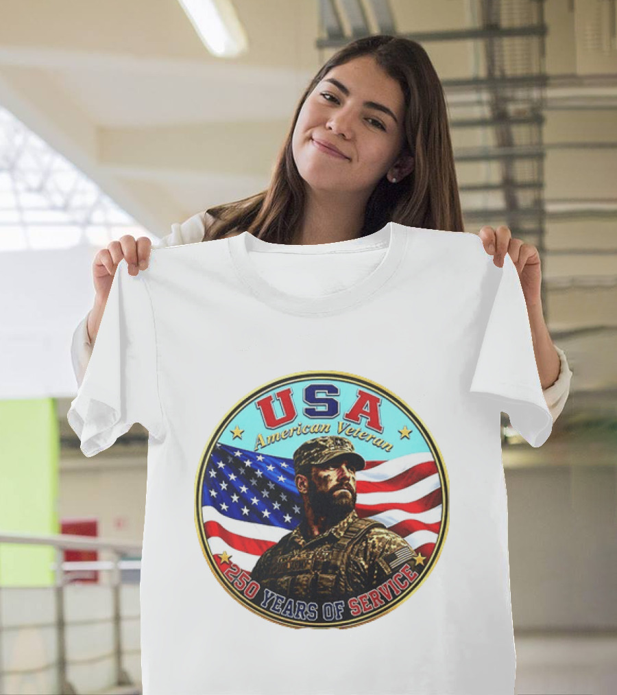USA American Veteran 250 Years Of Service T-Shirt