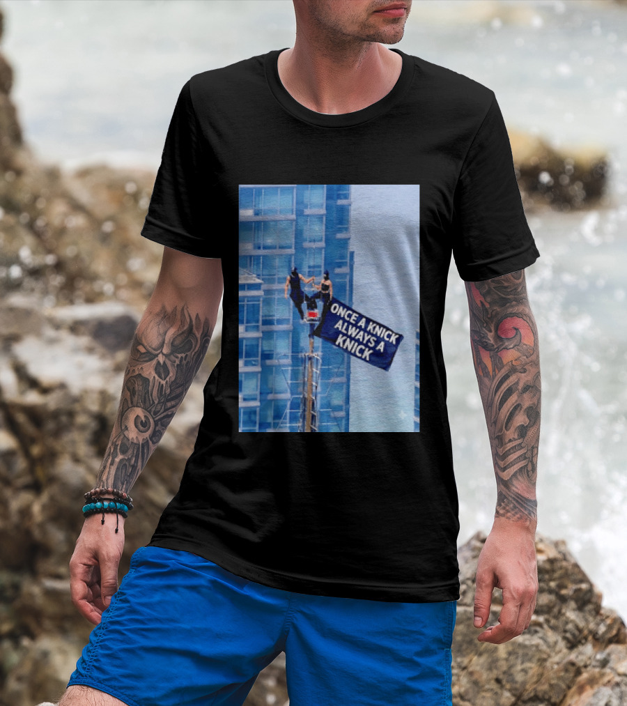 New York Knicks Once A Knick Always A Knick Flag Empire State Building NYC T-Shirt