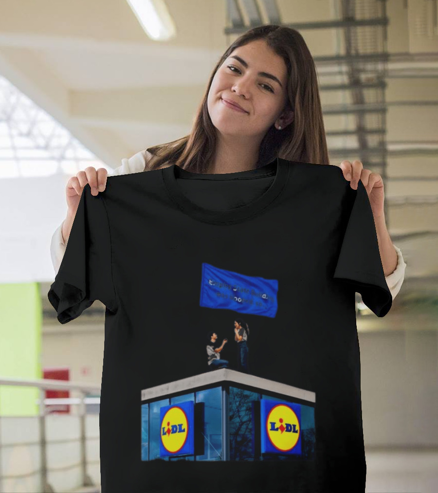 Lidl Empire State Building Was Booked Proposal T-Shirt