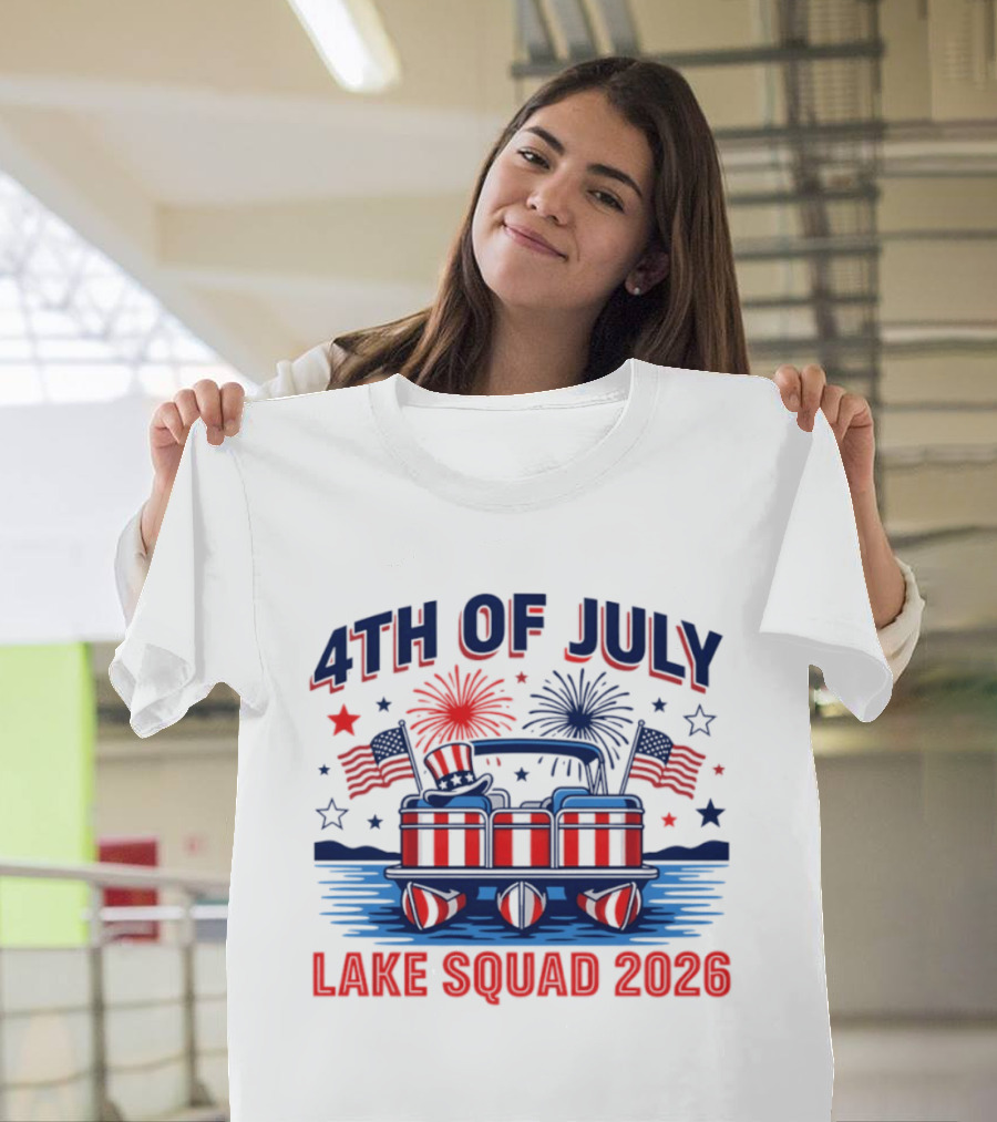 4th Of July Lake Squad 2026 Patriotic Pontoon Boat T-Shirt