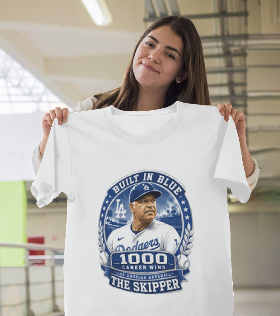 Built In Blue Los Angeles Dodgers Dave Roberts 1000 Career Wins The Skipper T-Shirt