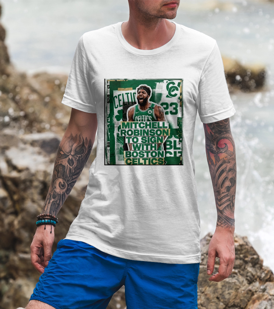 Mitchell Robinson Boston Celtics Signing Announcement Celtics Basketball Sports News T-Shirt