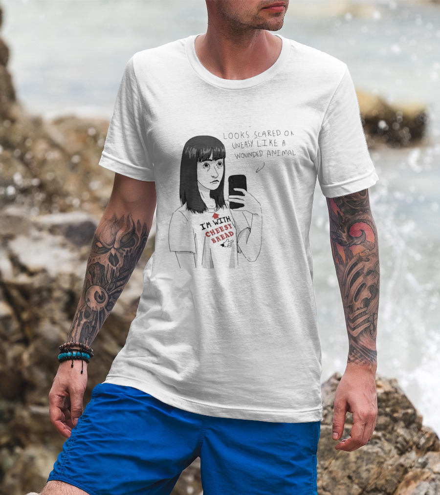 I'm With Cheesy Bread Humor Cartoon Looks Scared Or Uneasy Like A Wounded Animal T-Shirt