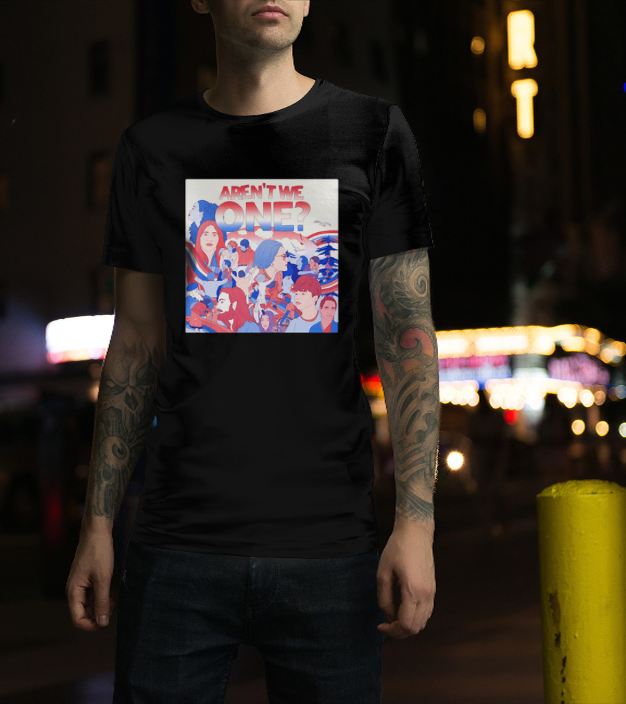 Aren't We One Colorful Community Unity Celebration T-Shirt