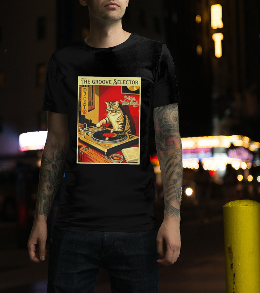 The Groove Selector DJ Cat Vinyl Vibrations Turntable Music Lover T-Shirt