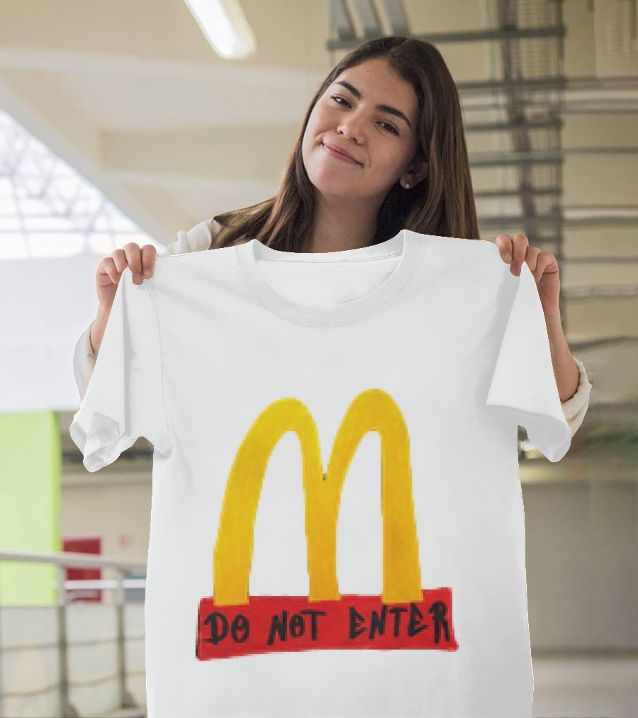 McDonald's Do Not Enter 2026 Yellow Arches Red T-Shirt