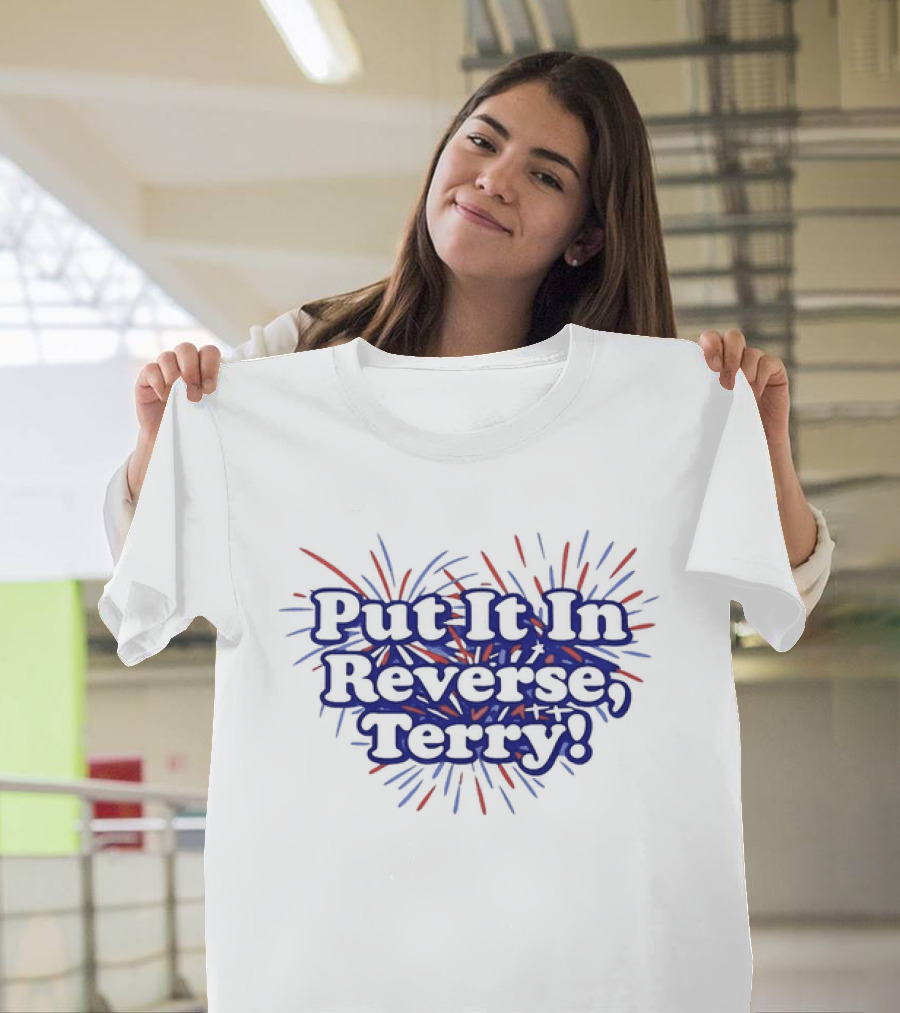 Put It In Reverse Terry Fireworks Celebration Red Blue T-Shirt