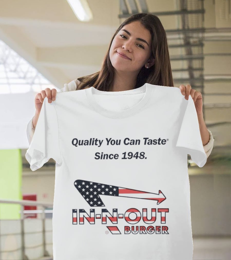 In N Out Burger Quality You Can Taste Since 1948 American Flag T-Shirt