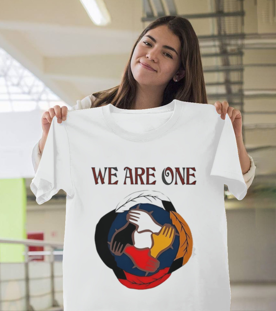 We Are One Multicolored Unity Hands T-Shirt