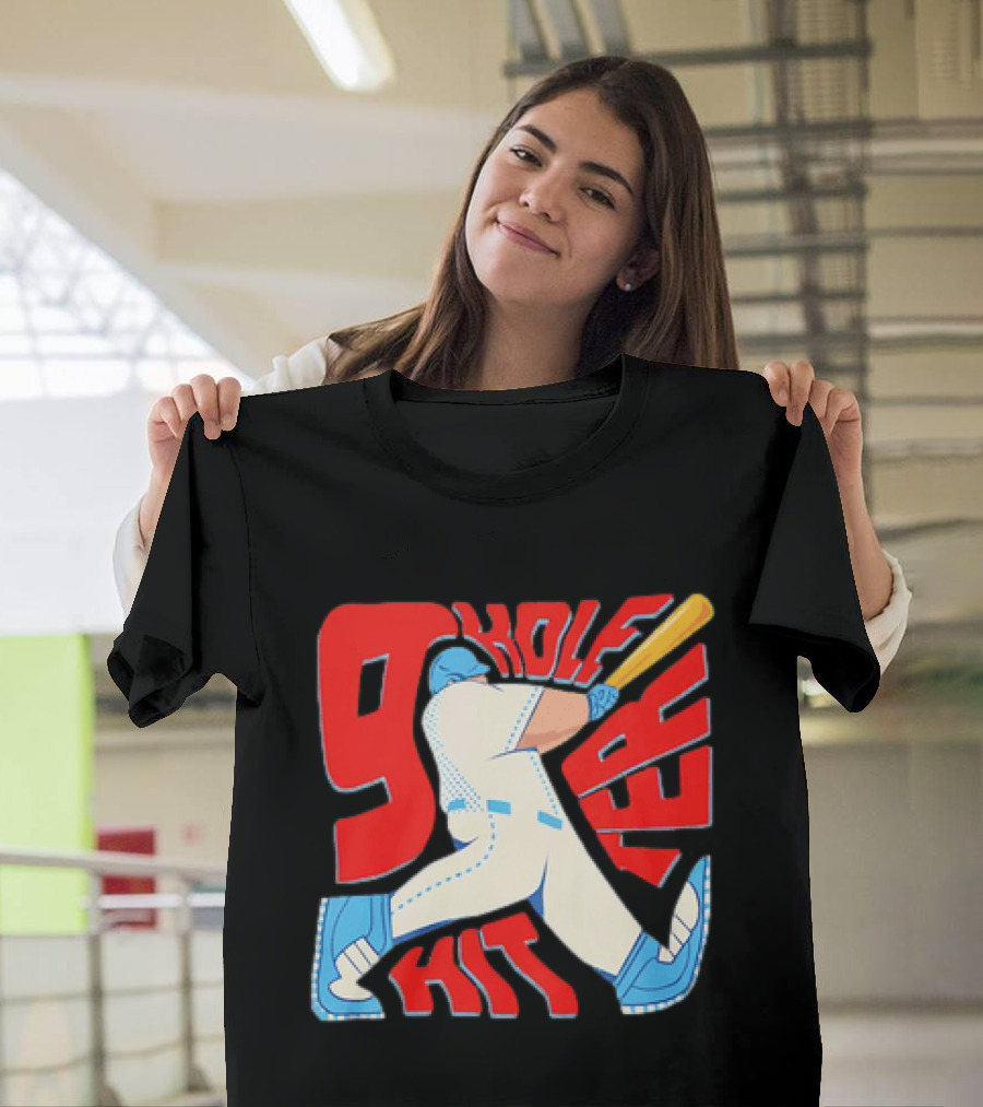 9 Hole Hitter Baseball Second Leadoff T-Shirt
