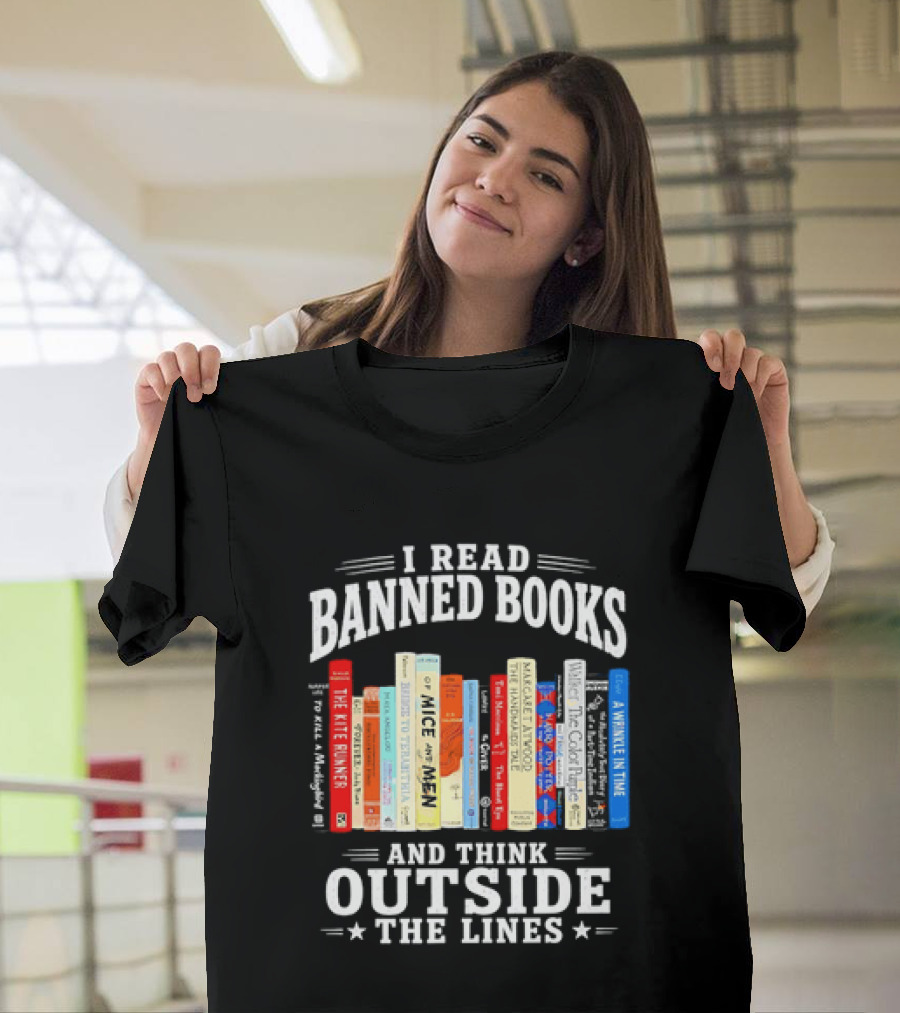 I Read Banned Books And Think Outside The Lines Book Titleshelves T-Shirt