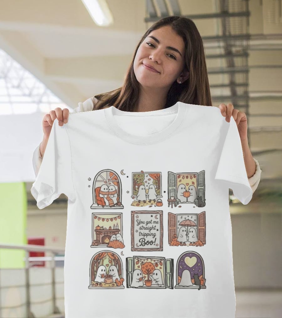 You Got Me Straight Tripping Boo Ghosts In Autumn Windows Cozy Scenes T-Shirt