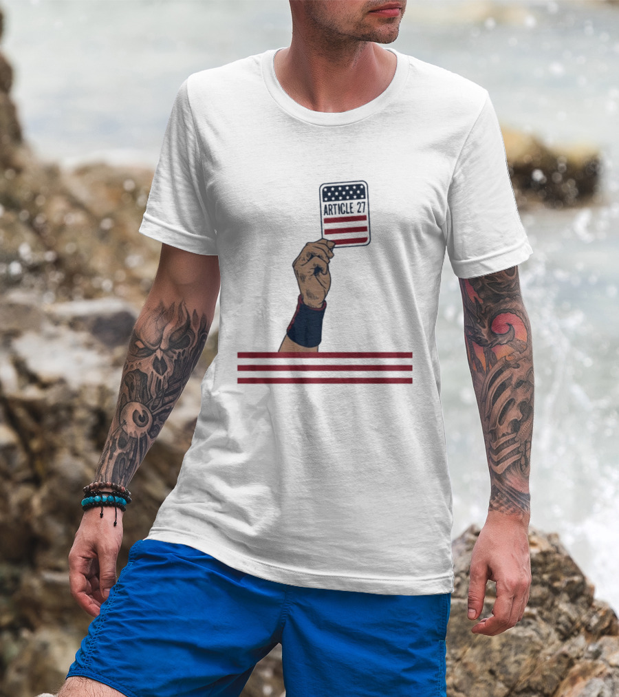 Article 27 USA Hand Constitution American Flag T-Shirt
