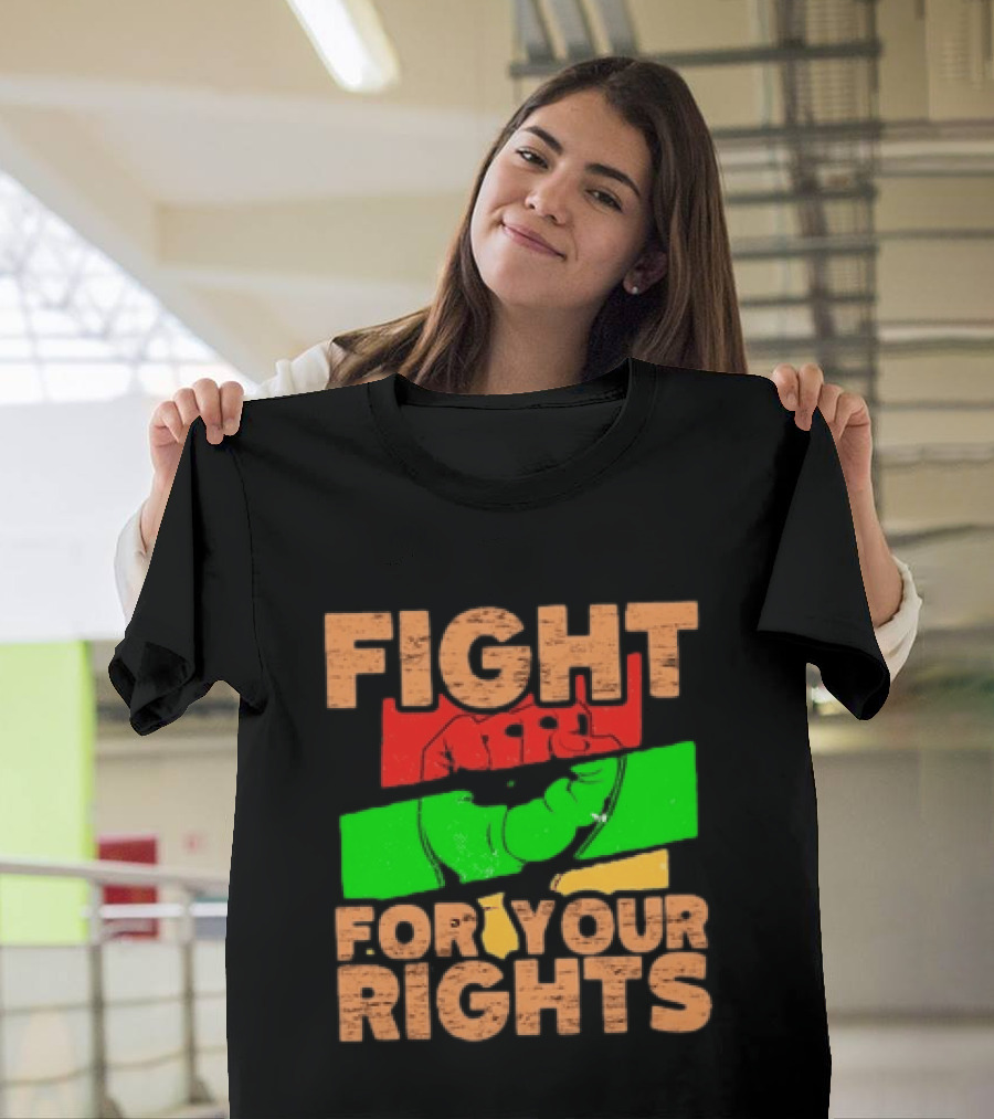 Fist Emblem Fight For Your Rights Multicolor T-Shirt