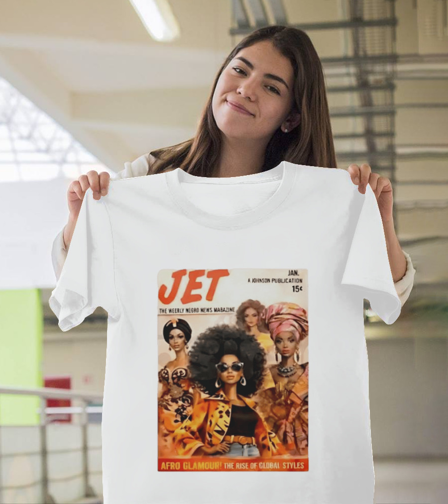 JET The Weekly Negro News Afro Glamour The Rise Of Global Styles T-Shirt
