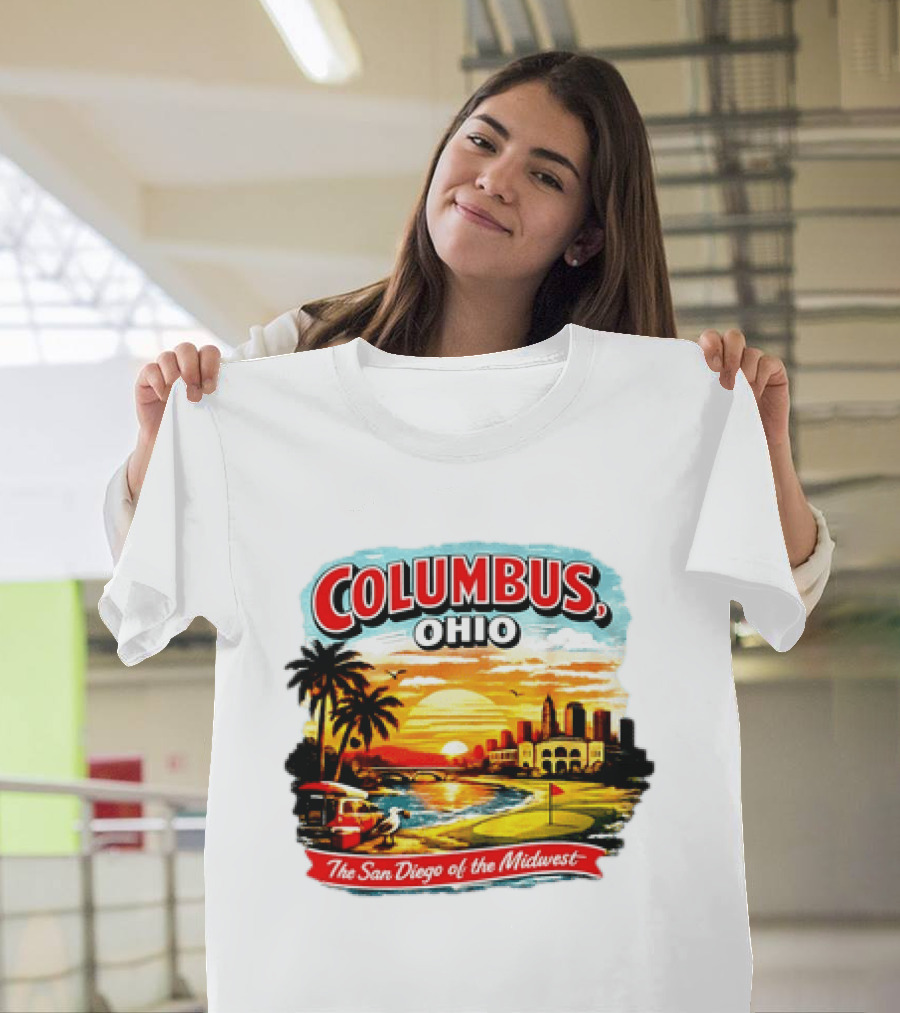 Columbus Ohio The San Diego Of The Midwest Sunset Skyline And Palm Trees T-Shirt