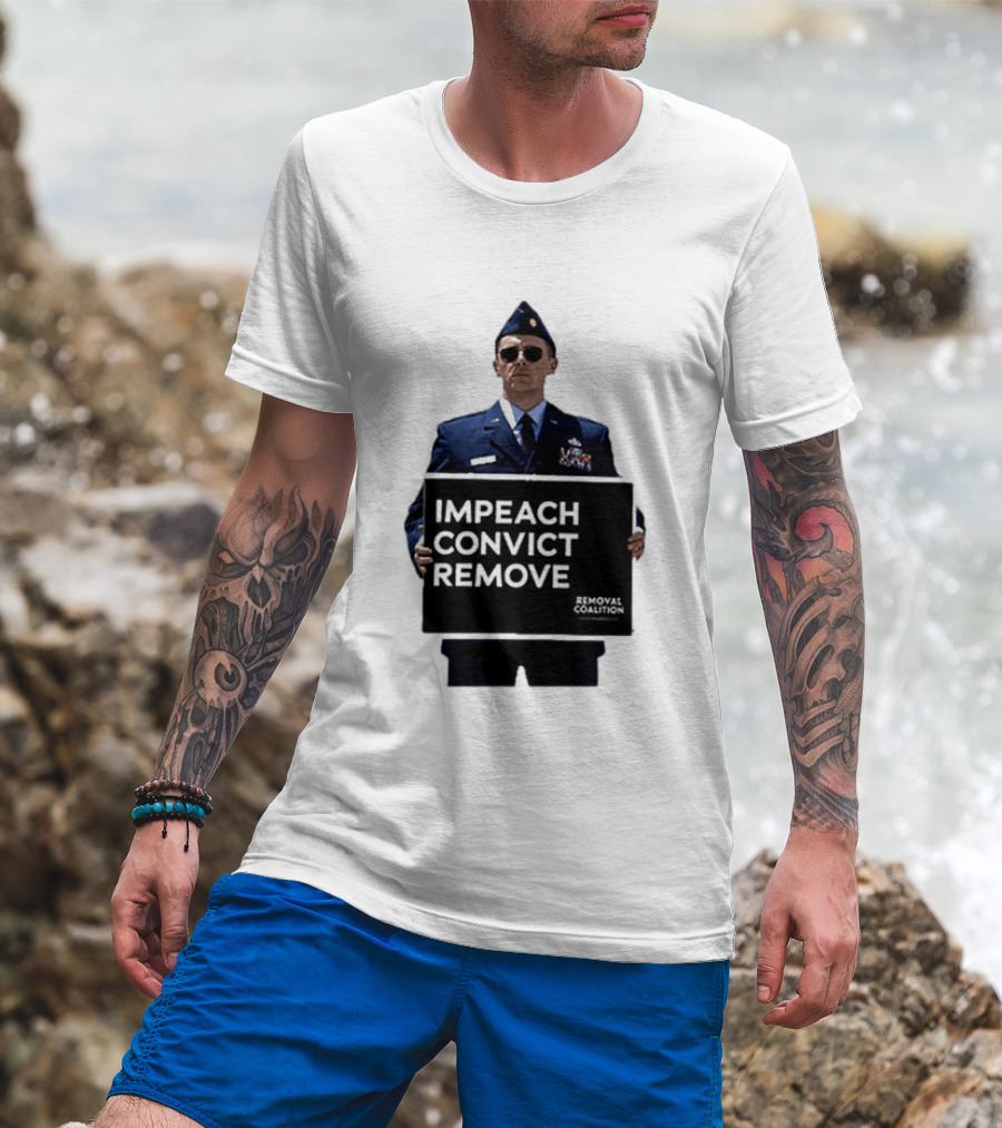 Impeach Convict Remove Removal Coalition T-Shirt