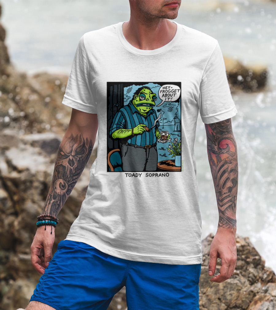 Toady Soprano Hey Frogget About It Killer Acid T-Shirt