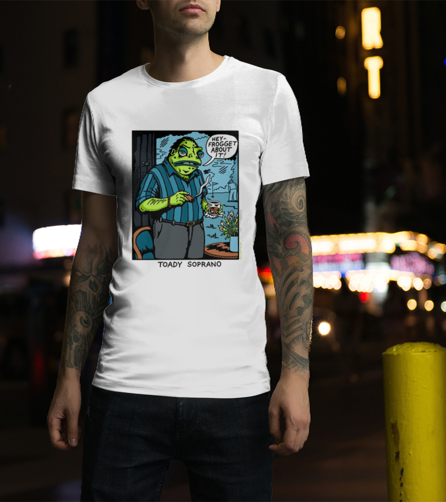 Toady Soprano Hey Frogget About It Killer Acid T-Shirt