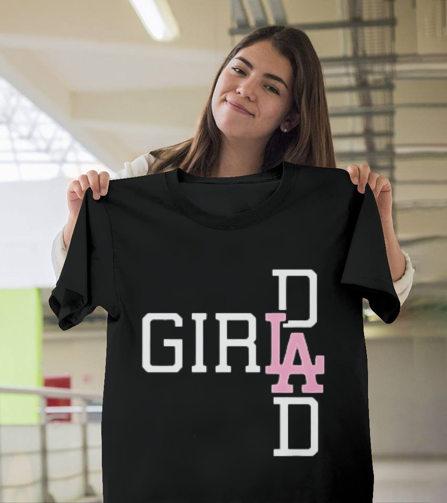 Dodgers Girl Dad LA 2026 T-Shirt