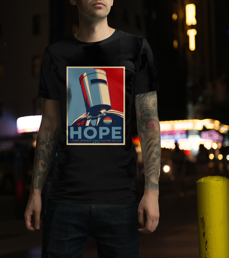 Hope Count Binface Vote Binface 2026 Clacton On Sea T-Shirt