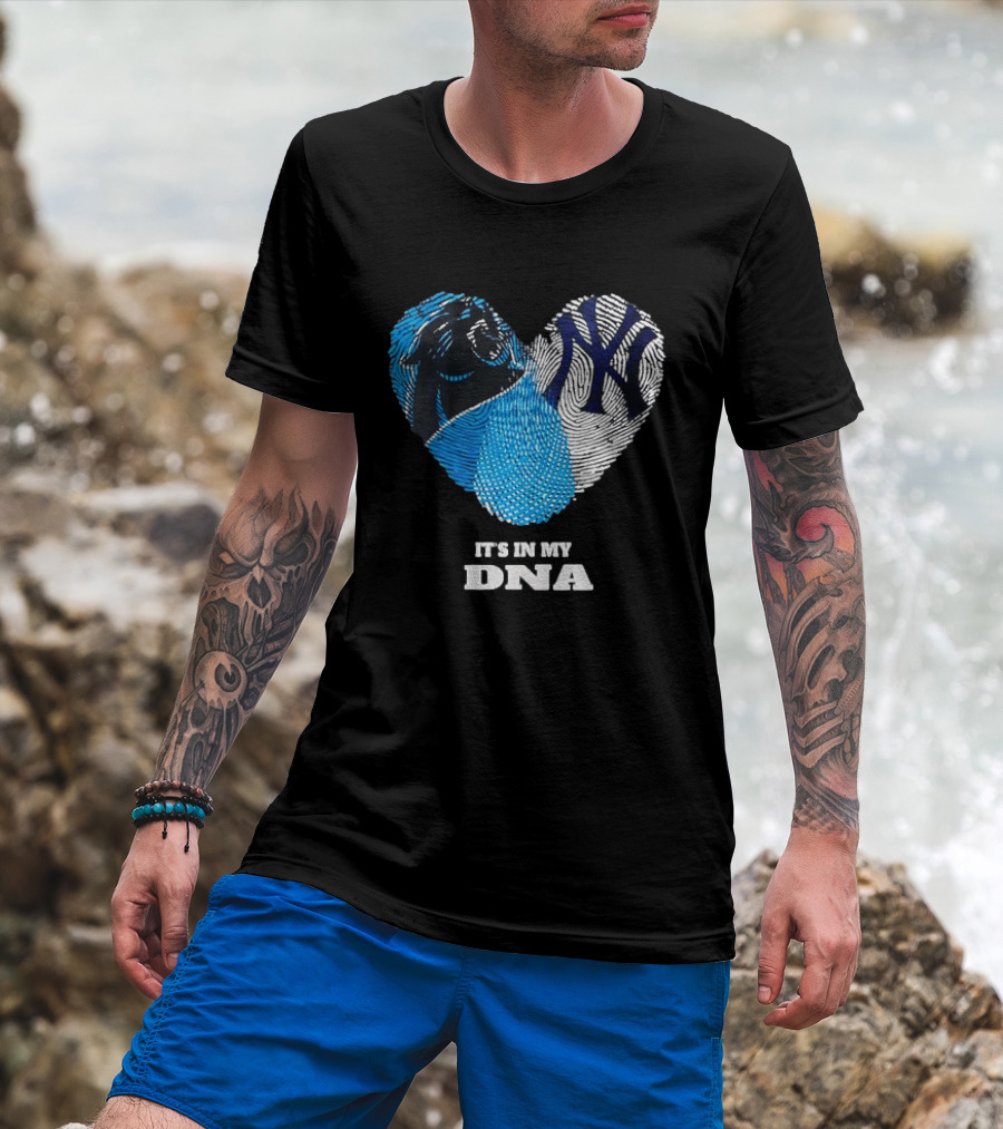 New York Yankees Carolina Panthers It's In My DNA T-Shirt