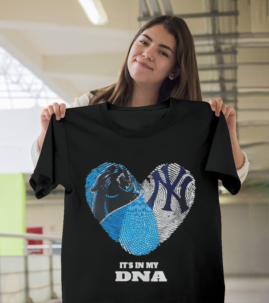 New York Yankees Carolina Panthers It's In My DNA T-Shirt