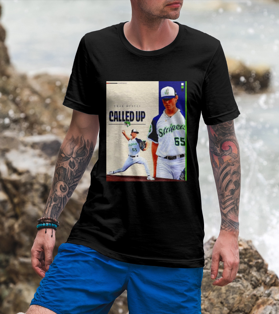 Owen Murphy Called Up Stripers 65 Player Announcement T-Shirt