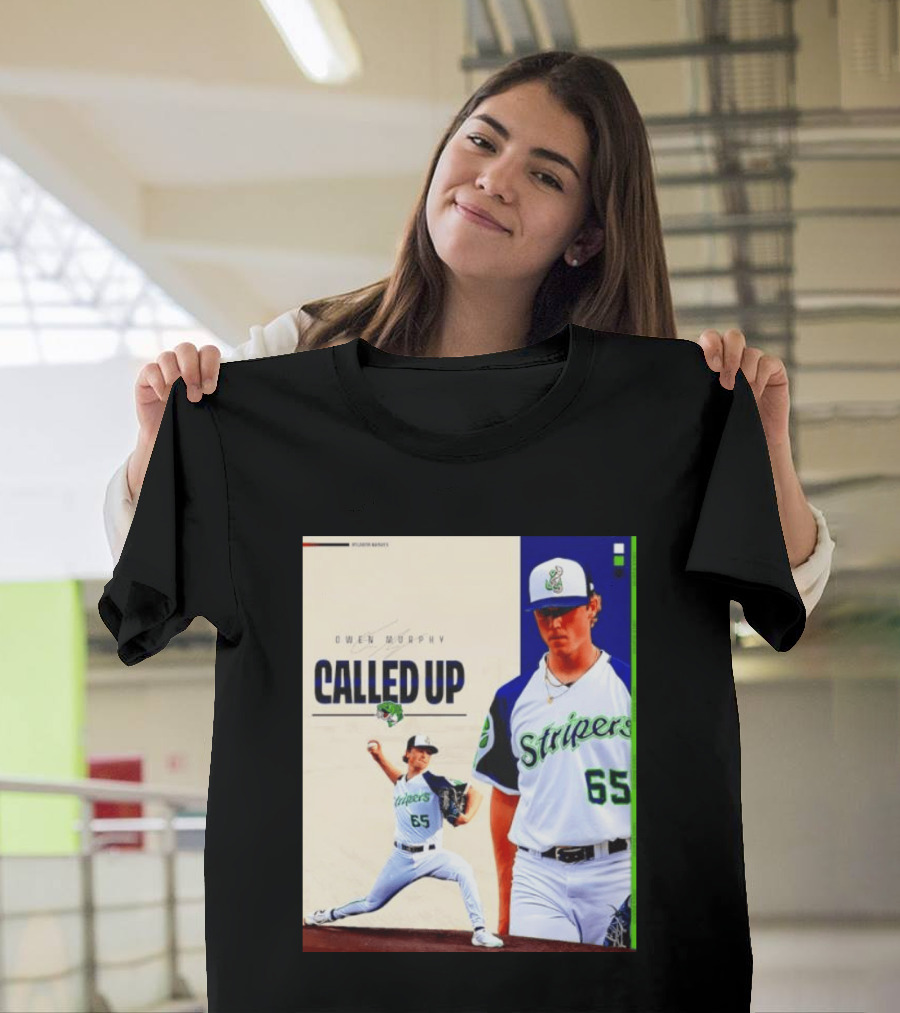 Owen Murphy Called Up Stripers 65 Player Announcement T-Shirt
