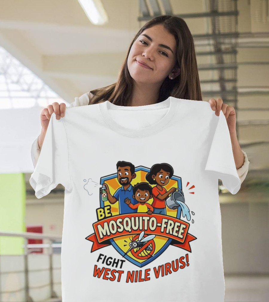 Be Mosquito Free Fight West Nile Virus Family Awareness T-Shirt
