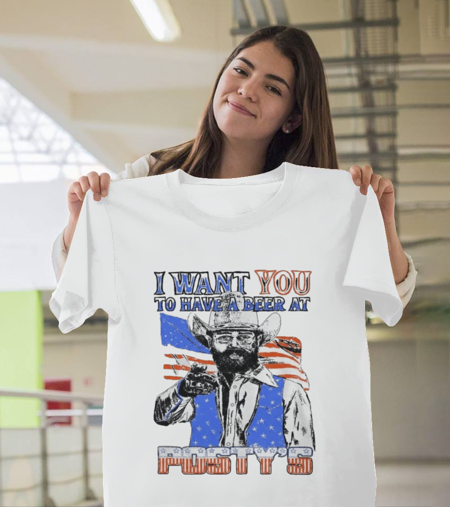 I Want You To Have A Beer At Posty's Patriotic Cowboy T-Shirt
