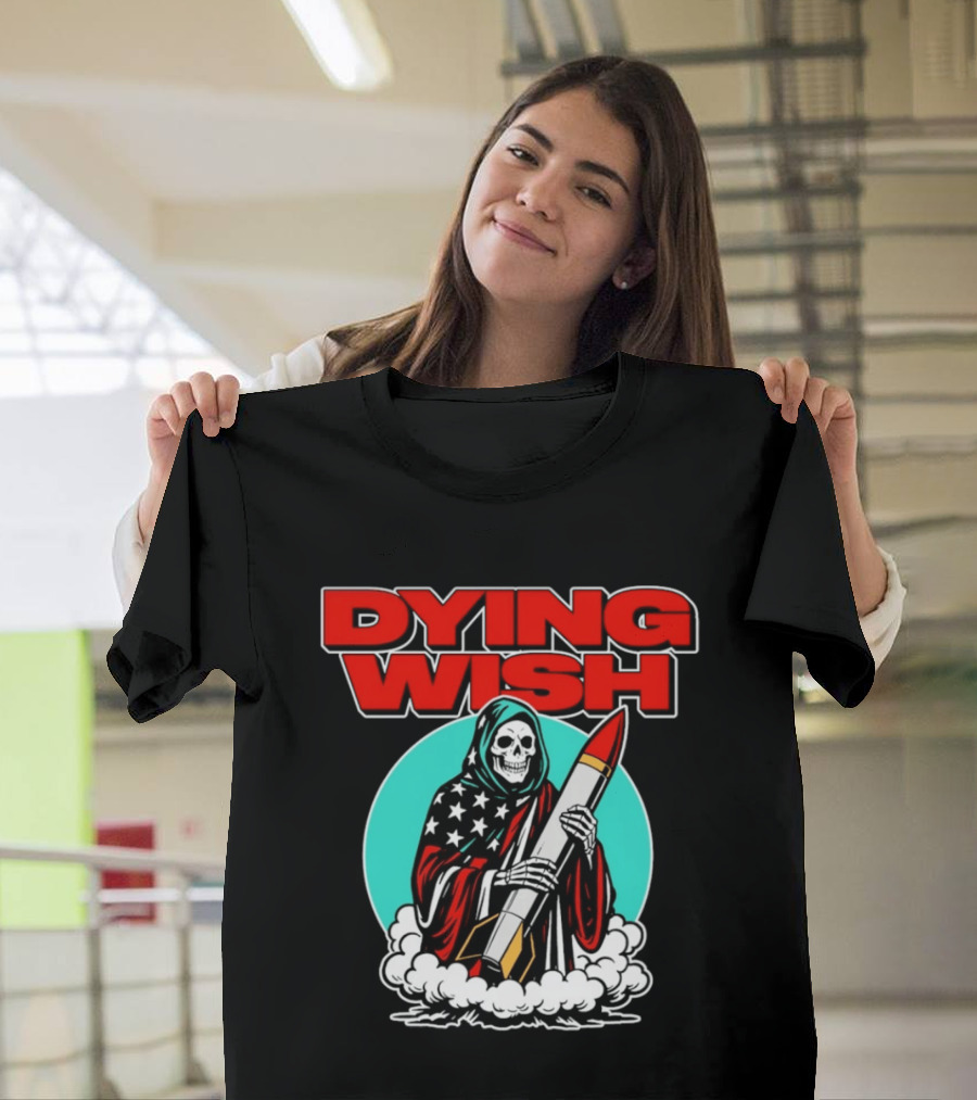 Dying Wish Grim Reaper Holding Nuclear Missile American Flag Cloak T-Shirt