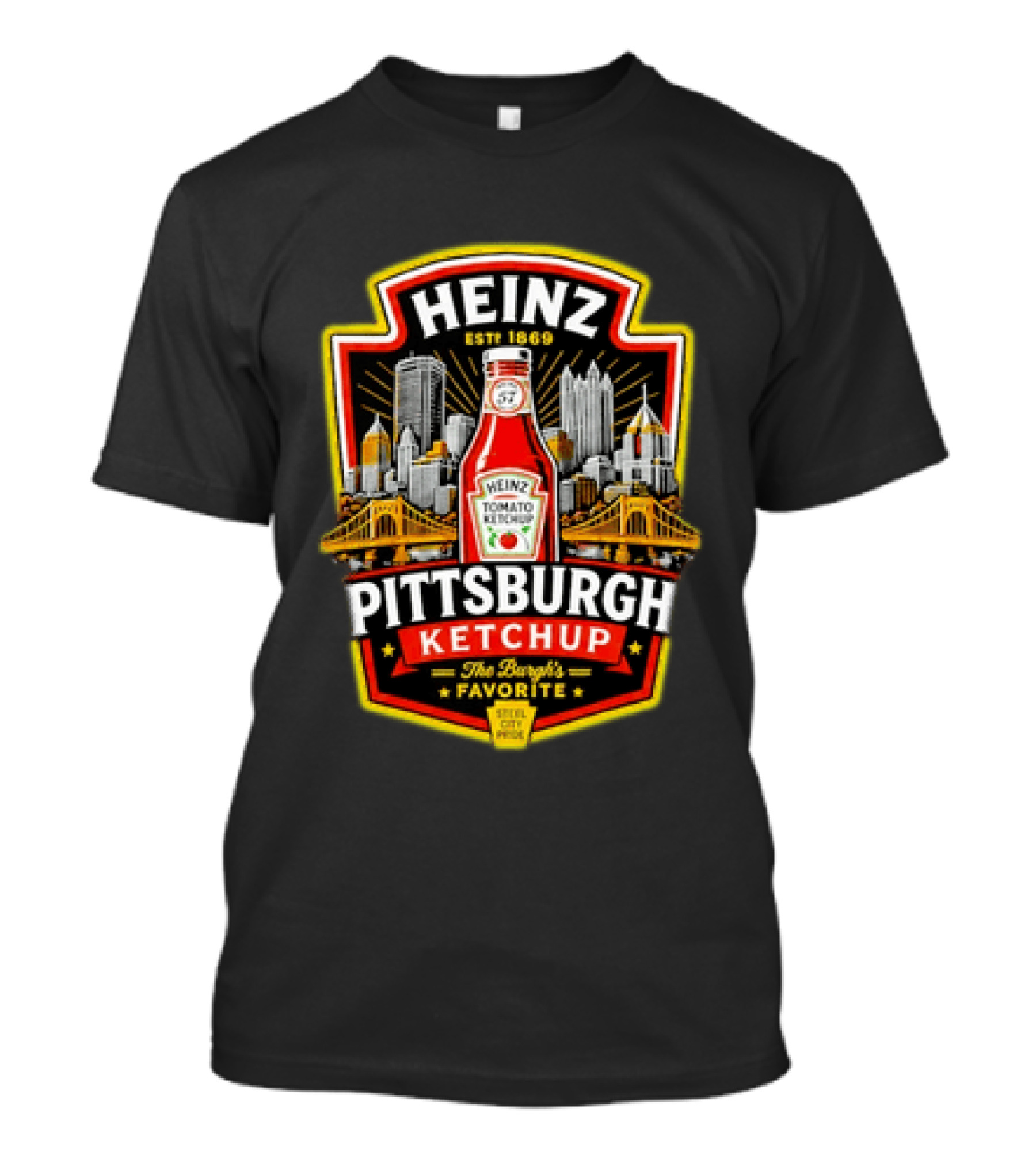 Heinz Pittsburgh Ketchup The Burgh's Favorite Steel City Pride Est 1869 T-Shirt
