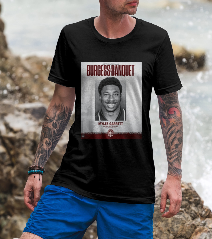 48th Annual Burgess Banquet Myles Garrett Hall Of Fame Football T-Shirt