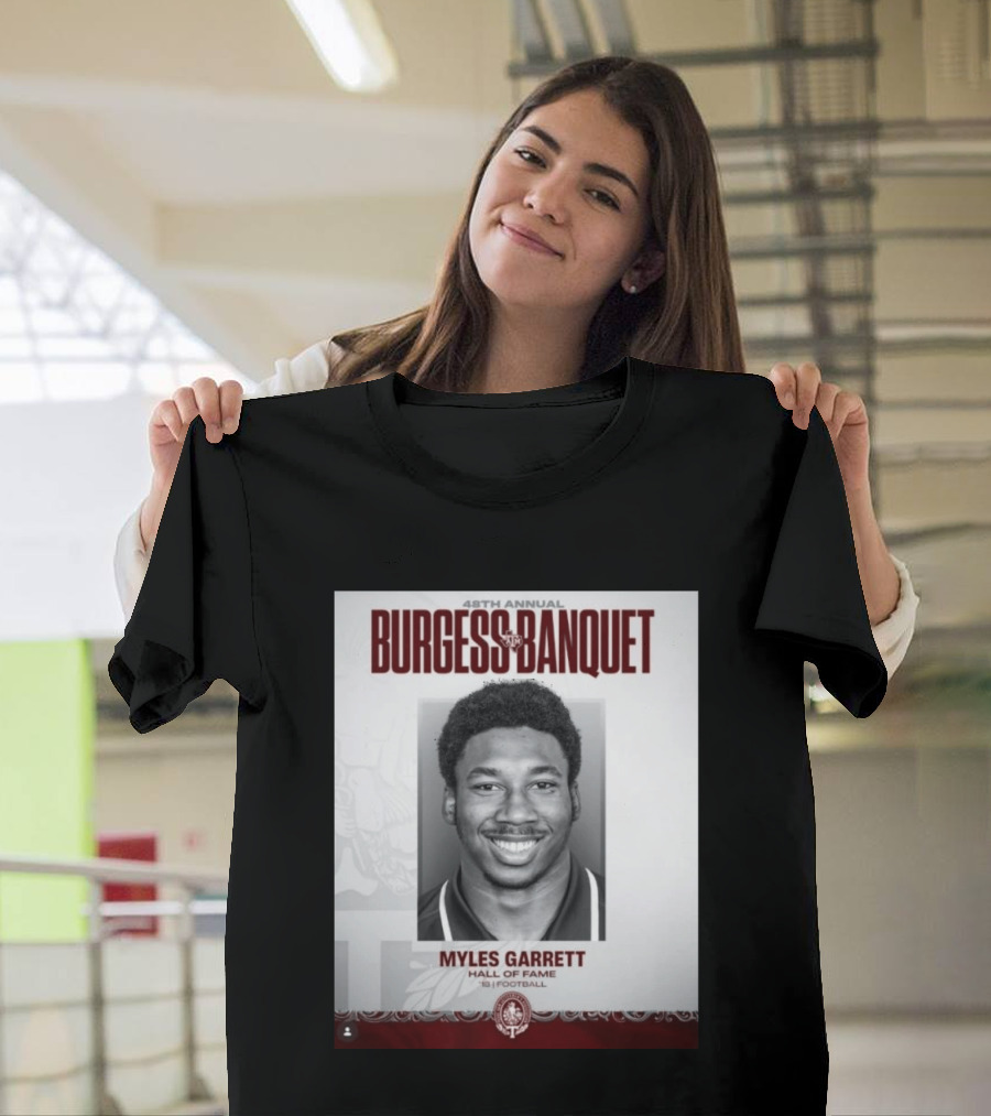 48th Annual Burgess Banquet Myles Garrett Hall Of Fame Football T-Shirt