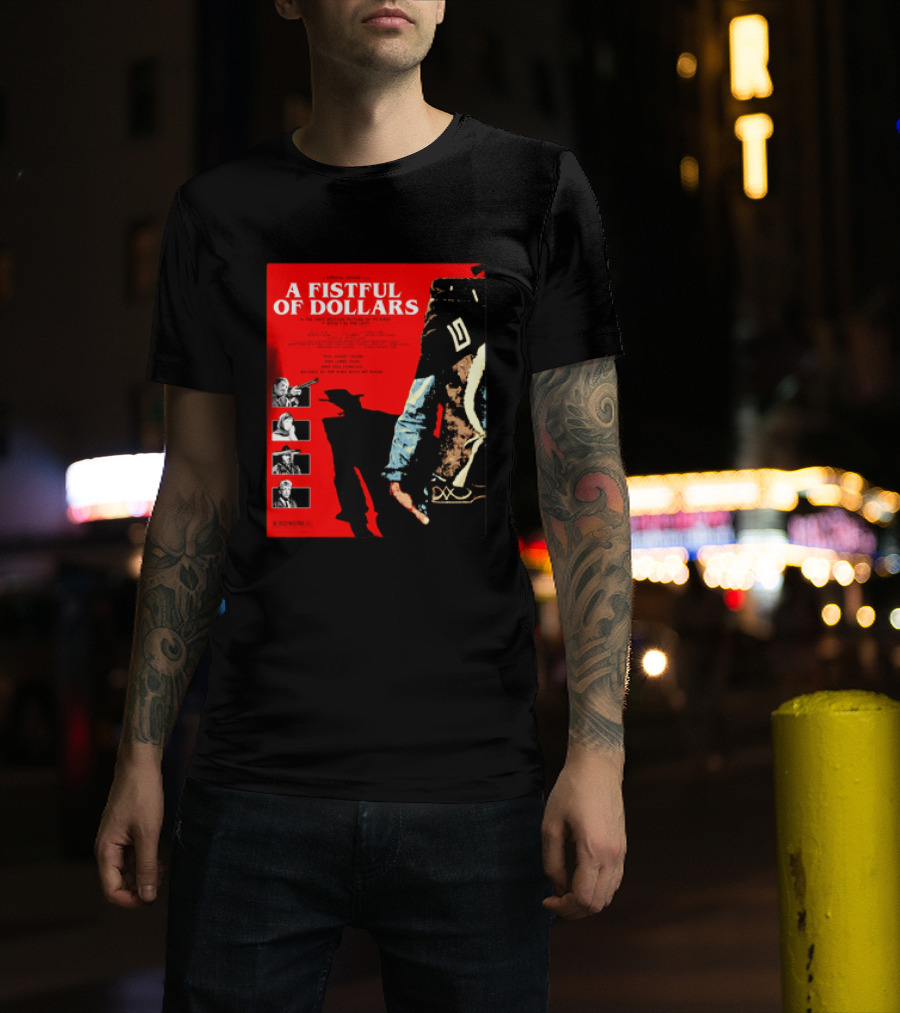 A Fistful Of Dollars Clint Eastwood Sergio Leone Movie Restricted 18 Certificate T-Shirt