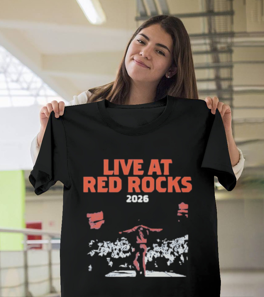 Live At Red Rocks 2026 Concert Performer Music Event T-Shirt