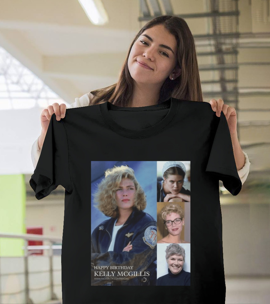 Happy Birthday Kelly McGillis Photos Compilation T-Shirt