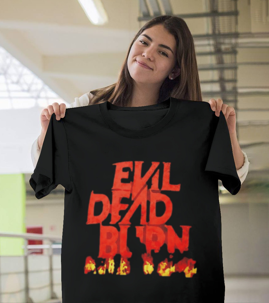 Evil Dead Burn Ash Williams Horror Movie Franchise Flames T-Shirt