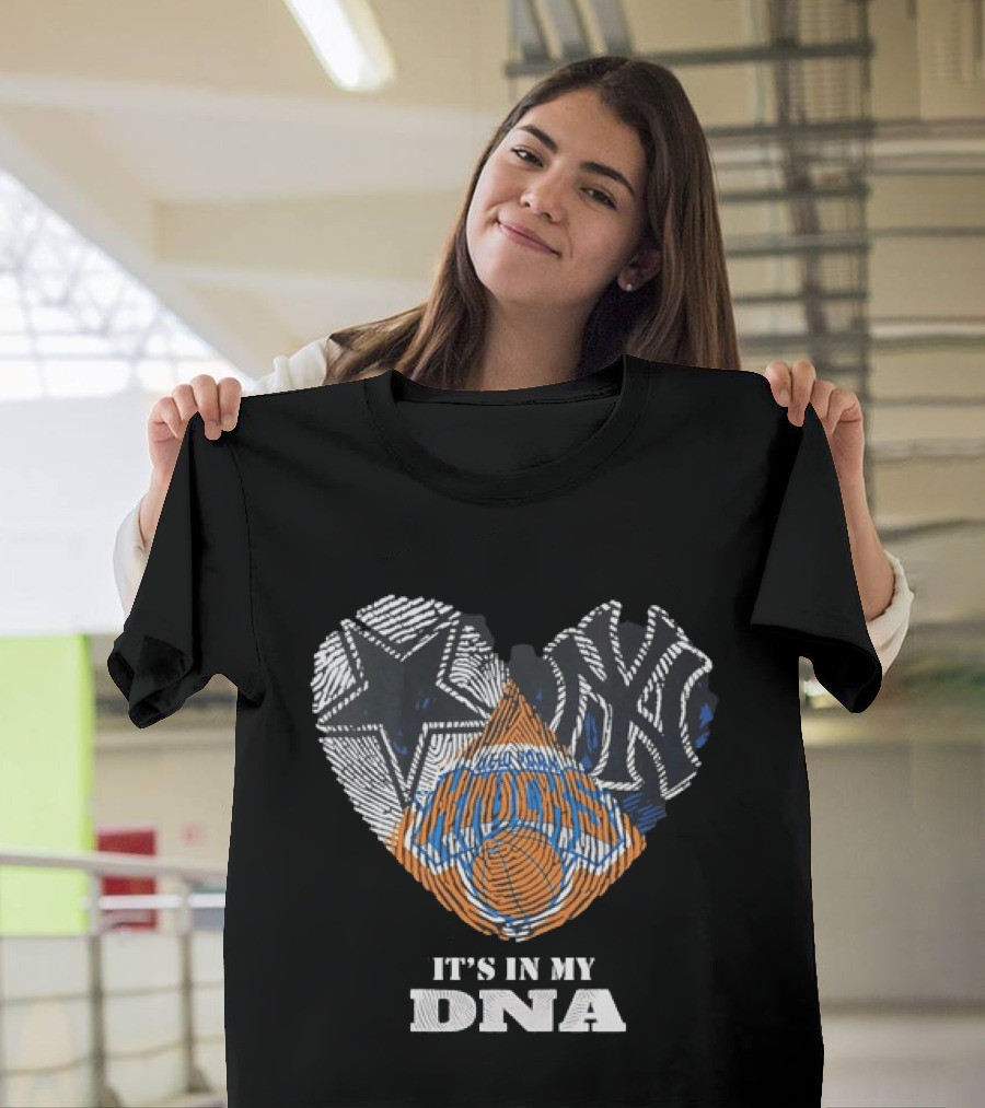 New York Knicks Dallas Cowboys New York Yankees It's In My DNA T-Shirt
