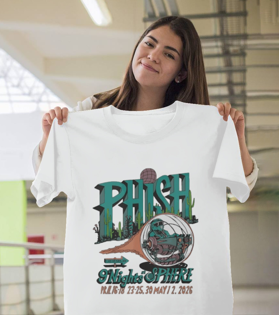 Phish 9 Nights At Sphere Las Vegas April May 2026 Cactus Spacecraft T-Shirt