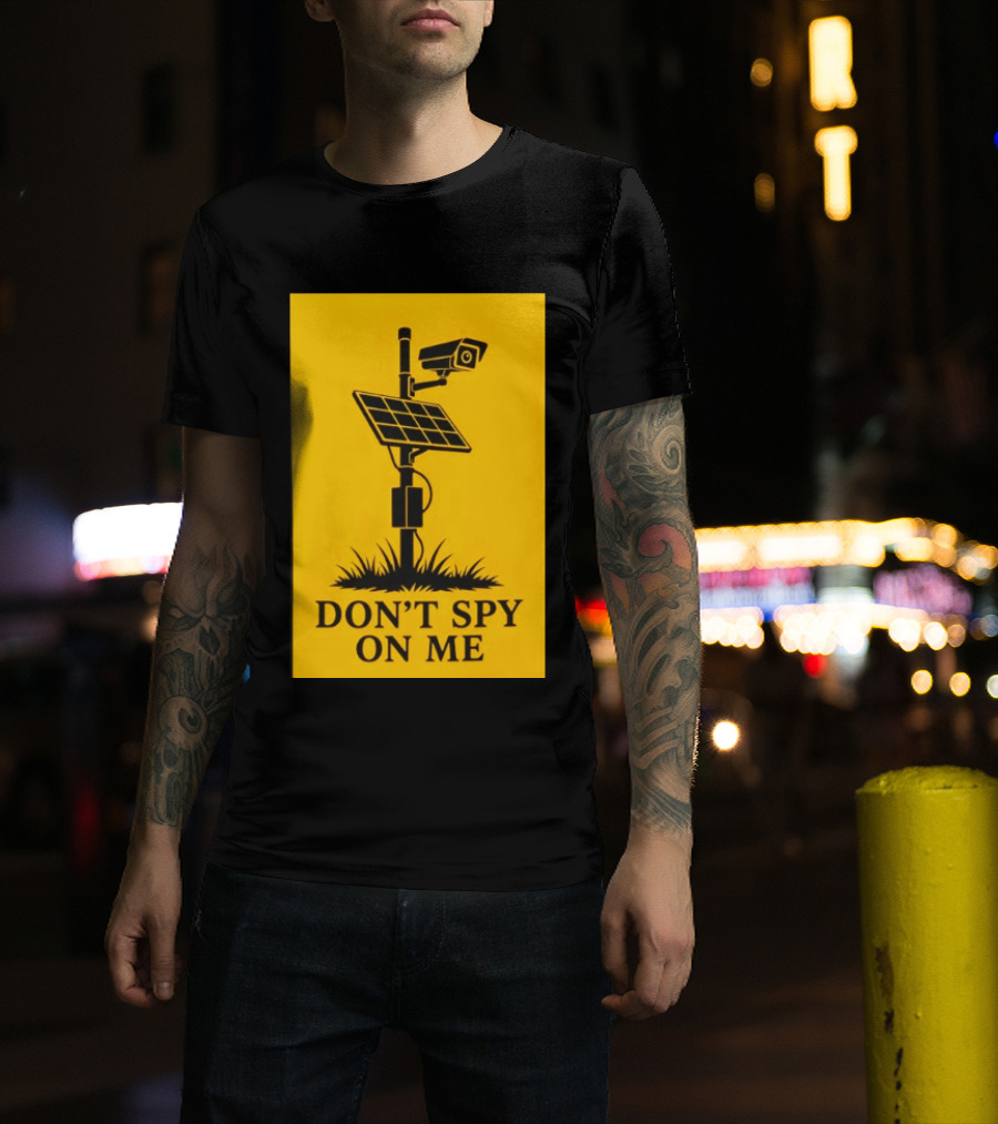 Flock Camera Surveillance Solar Panel Don't Spy On Me T-Shirt