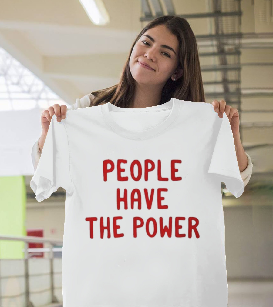 Patti Smith People Have The Power Song Lyrics Protest Movement T-Shirt