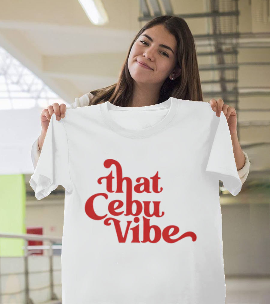 That Cebu Vibe Red Text Trend T-Shirt