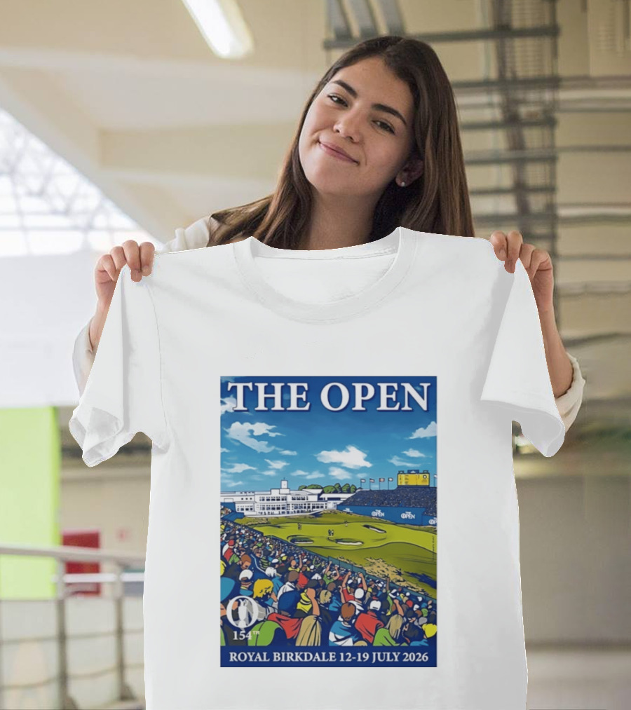 The Open Royal Birkdale 154th 12 19 July 2026 Golf Tournament T-Shirt